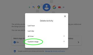 Google 검색 기록을 삭제하는 방법 - 사용자 지정 날짜 범위 선택