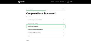 Spotify 계정을 삭제하는 방법: "내 계정을 닫고 싶습니다."를 선택합니다.