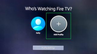 Fire TV 프로필을 추가하는 방법 - 프로필 추가 선택